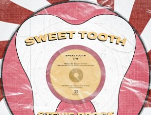 Stevie Brock - Sweet Tooth
