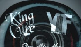 Young Fase and King Cure ft Lovell - Stop Me Now