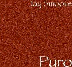 Jay Smoove - Pyro