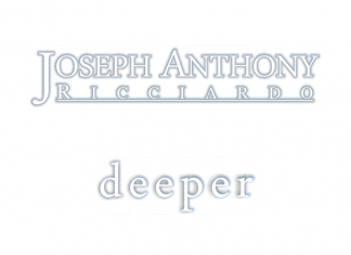 Joseph Anthony Ricciardo - Deeper