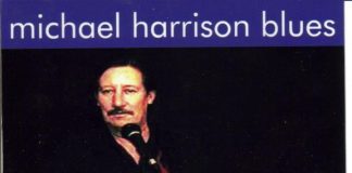 Michael Harrison Blues - Why I Sing The Blues