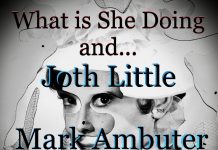 Mark Ambuter, Joth Little - What Is She Doing Why Is She Doing It To Me