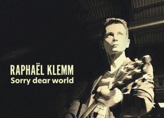 Raphaël Klemm - Sorry dear world (DJ Karl remix)