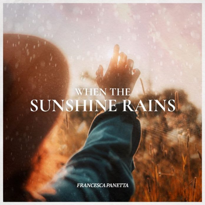 Francesca Panetta - When the Sunshine Rains