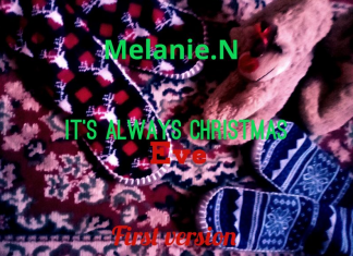 Melanie N Songwriting - It's Always Christmas Eve