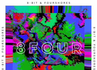 8-Bit & FourShores - 8FOUR)