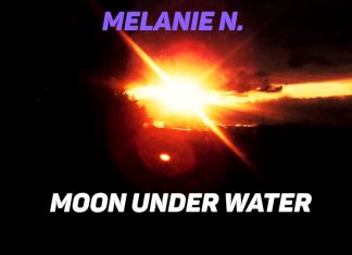 Melanie N Songwriting - Moon under water