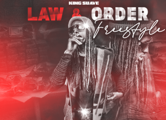 King Suave' - Law-N-Order (Freestyle)