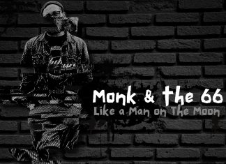 Monk & The 66 - Like A Man On The Moon