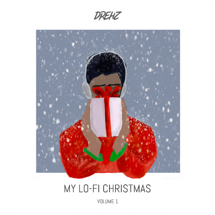 Drehz - Night Before - My Lo-Fi Christmas (Volume 1) Drehz - Night Before - My Lo-Fi Christmas (Volume 1)