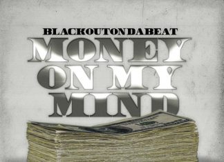 Blackoutondabeat - Money On My Mind