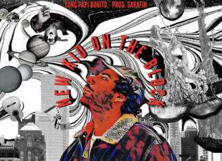 Yung Papi Bonito - New Kid on the Block