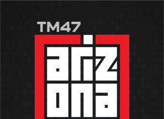 Tm47 - Arizona (Try to Leave)