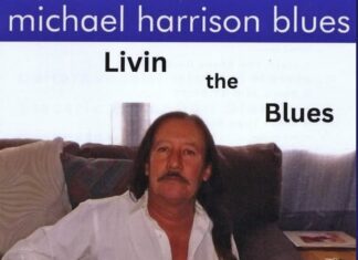 Michael Harrison Blues - Livin the Blues