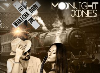 Moonlight Jones - Whatcha Doin' to Me