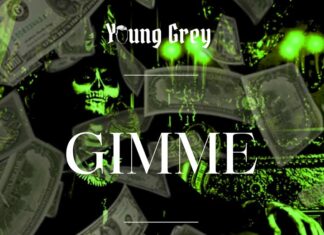 Young Grey - Gimme