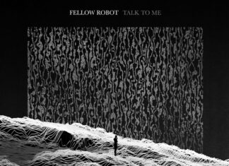 Fellow Robot - Talk to Me