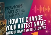 How to Change Your Artist Name (Without Losing Your Fans)