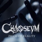 Chaoseum “Price of Reality”: The Swiss Metal Band’s Best New Single