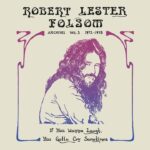Robert Lester Folsom’s “One More Song”: The Return of a Psych-Pop Legend