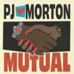 PJ Morton “Mutual”: New Single Hits Billboard Top 10