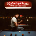 Warren Zeiders “Drinking Game” Review | The New Pop-Country Anthem