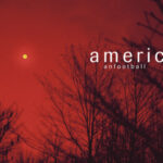 American Football “No Feeling” Single: Midwest Emo Legends Return