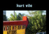 Kurt Vile “Chance to Bleed” Review: A New Era of Indie-Pop
