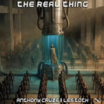 Anthony Cruze & Les Toth: The Real Thing 2026 Remake Review