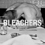 Bleachers “I’m Not Joking” Review: Jack Antonoff’s Most Sincere Single Yet