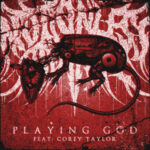 Motionless In White Drops “Playing God” ft. Corey Taylor – New Single & Album