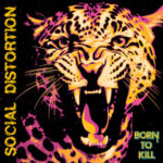 Social Distortion The Way Things Were: New Single & Born to Kill Review