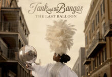 Tank and The Bangas Return With New Single “Ain’t That Deep”