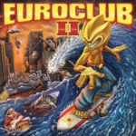 EUROCLUB DEJA VU Review: The Standout Track on EUROCLUB II