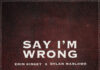 Erin Kinsey & Dylan Marlowe “Say I’m Wrong” Single Review