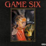 BabyChiefDoit – Game Six: Why His New Single Is A Must-Listen