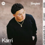 Karri – Get It Together (Spotify Singles) | New Pop Anthem