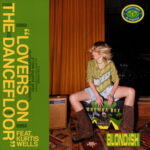 BLOND:ISH & Kurtis Wells – Lovers On The Dancefloor (Review)