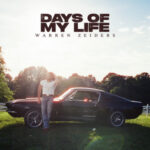 Warren Zeiders: “Days of My Life” Single Review & Insights