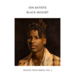 Jon Batiste’s “Gospel Andante”: A Beautiful Musical Fusion