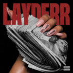 Bay Swag & G Herbo – Layderr: The New Anthem of Sexy Drill