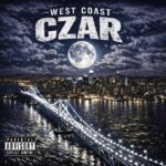 Ill 4 Short: West Coast Czar – A Deep Dive into the New Single