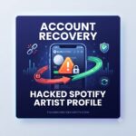 Reclaimed Hacked Spotify Artist Profile: Recovery & Fix Guide