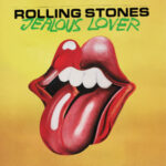 The Rolling Stonesβ “Jealous Lover”: A Soulful Preview of Foreign Tongues