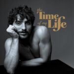 Benson Boone – The Time Of My Life: Lyrics, Video & New Tour Details