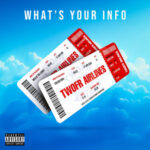 Kalan.FrFr – WHAT’S YOUR INFO (feat. Wallie the Sensei) | Review