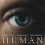 David Guettaβs ‘Human’ (feat. John Martin) Review | 2026 Anthem