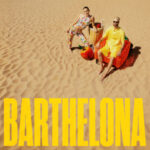 SOFI TUKKER Barthelona: The Ultimate Summer Dance Anthem