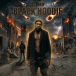 B. Weir by Black Hoodie: The Indie Pop Single You Need to Hear