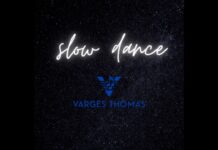 Varges Thomas Slow Dance: A Masterclass in Modern R&B Soul R&B Artist Varges Thomas Slow Dance Single Artwork
